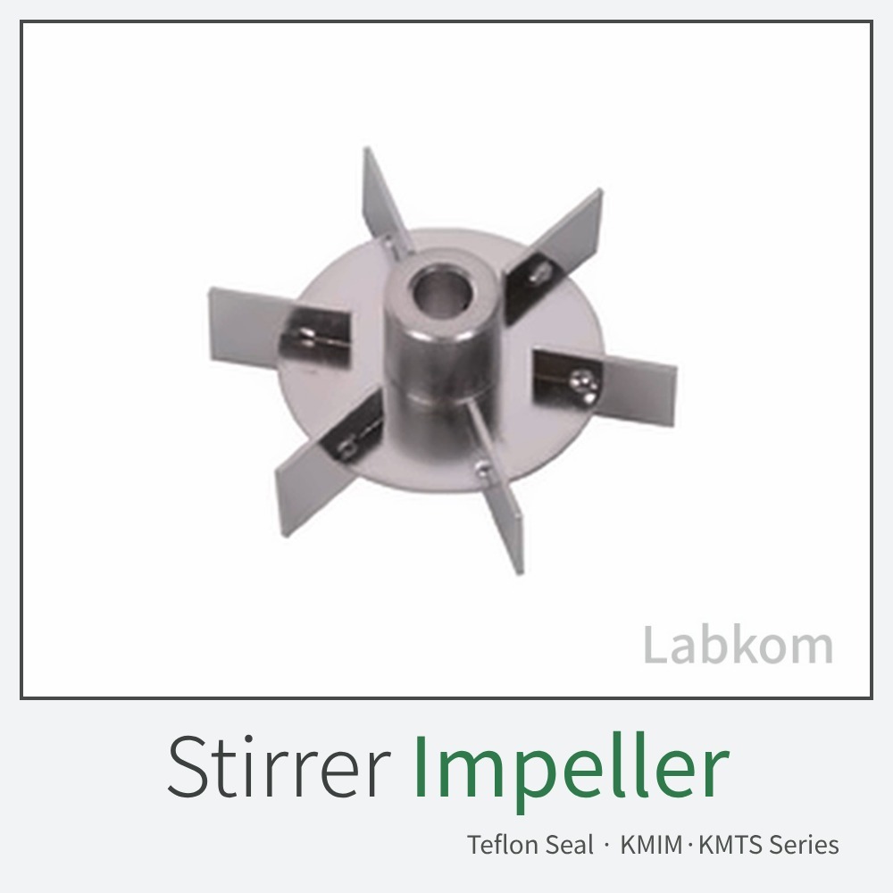 교반 임펠러 · 테프론 씰 Stirrer Impeller & Teflon Seal KMIM/KMTS Series